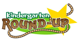 Kindergarten Round UP